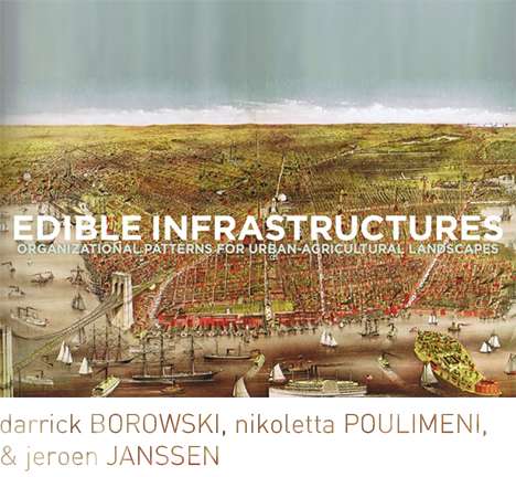Edible Infrastructures