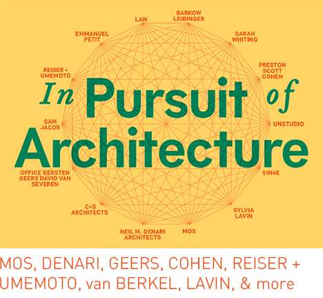 In Pursuit of Architecture: A Conference on Buildings and Ideas.