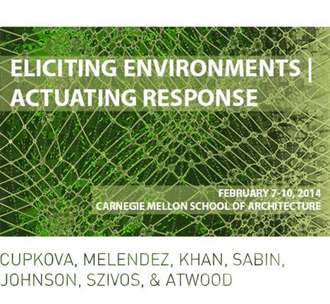 ELICITING ENVIRONMENTS | ACTUATING RESPONSE.