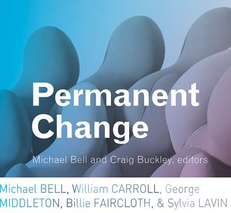 Michael BELL & Craig BUCKLEY, eds., "Permanent Change: Plastics in Architecture and Engineering."