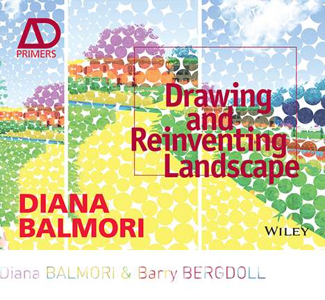 in conversation: Diana BALMORI & Barry BERGDOLL.