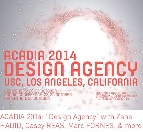ACADIA 2014: Design Agency