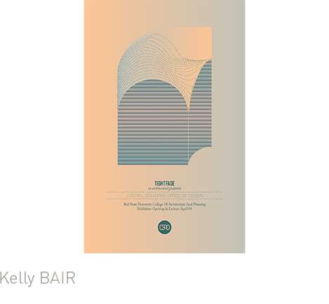 Kelly BAIR (Central Standard Office of Design), Tight Fade.